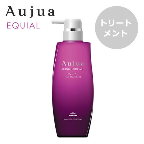 ミルボン Aujua オージュア エクイアル ヘアトリートメント 500g【毛髪内密度ケア】